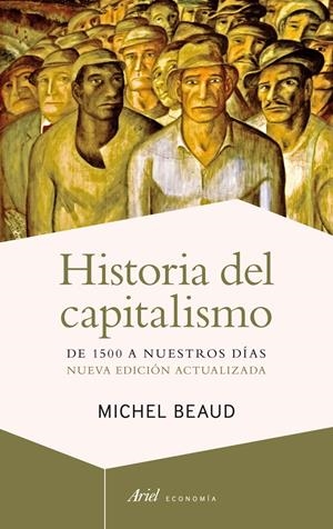 HISTORIA DEL CAPITALISMO | 9788434408487 | BEAUD, MICHEL | Galatea Llibres | Librería online de Reus, Tarragona | Comprar libros en catalán y castellano online