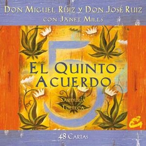 EL QUINTO ACUERDO TAROT | 9788484454588 | RUIZ, MIGUEL - RUIZ, JOSÉ (MÉXICO)/MILLS, JANET | Galatea Llibres | Librería online de Reus, Tarragona | Comprar libros en catalán y castellano online