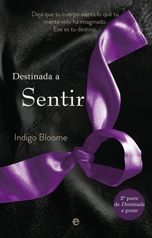 DESTINADA A SENTIR | 9788499707983 | BLOOME, INDIGO | Galatea Llibres | Llibreria online de Reus, Tarragona | Comprar llibres en català i castellà online