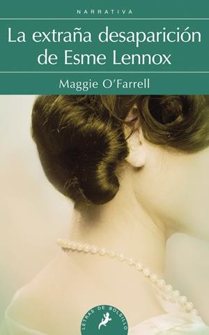 LA EXTRAÑA DESAPARICIÓN DE ESME LENNOX | 9788498385182 | O'FARRELL, MAGGIE | Galatea Llibres | Llibreria online de Reus, Tarragona | Comprar llibres en català i castellà online