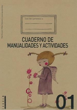 CUADERNO DE MANUALIDADES Y ACTIVIDADES 01 | 9788415554035 | SIEVERS, HILKE | Galatea Llibres | Librería online de Reus, Tarragona | Comprar libros en catalán y castellano online