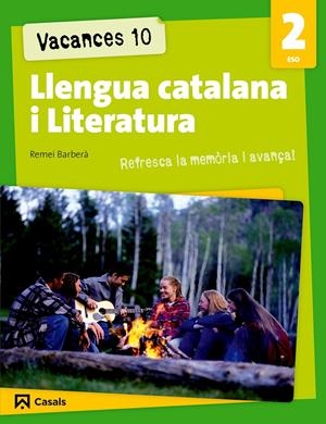 VACANCES 10. LLENGUA CATALANA I LITERATURA 2 ESO | 9788421853221 | BARBERÀ, REMEI | Galatea Llibres | Llibreria online de Reus, Tarragona | Comprar llibres en català i castellà online
