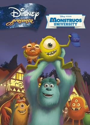 DISNEY PRESENTA. MONSTRUOS UNIVERSITY | 9788499514673 | Galatea Llibres | Librería online de Reus, Tarragona | Comprar libros en catalán y castellano online