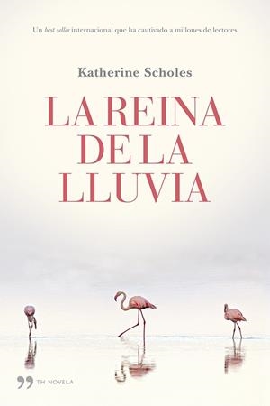 LA REINA DE LA LLUVIA | 9788499983059 | SCHOLES, KATHERINE | Galatea Llibres | Librería online de Reus, Tarragona | Comprar libros en catalán y castellano online