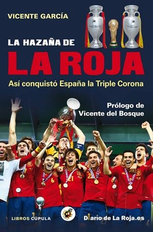 LA HAZAÑA DE LA ROJA | 9788448008840 | GARCÍA, VICENTE | Galatea Llibres | Llibreria online de Reus, Tarragona | Comprar llibres en català i castellà online
