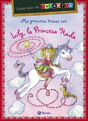 MIS PRIMEROS TRAZOS CON LILY, LA PRINCESA HADA | 9788421699553 | CARSTENS, BIRGITT | Galatea Llibres | Librería online de Reus, Tarragona | Comprar libros en catalán y castellano online