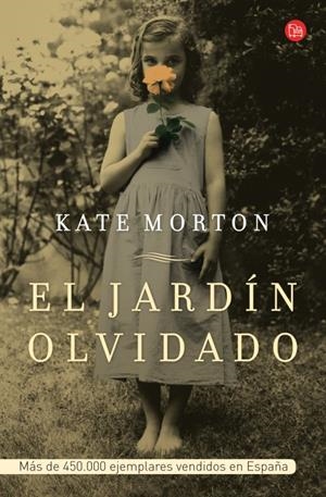 EL JARDÍN OLVIDADO | 9788466315487 | MORTON, KATE | Galatea Llibres | Librería online de Reus, Tarragona | Comprar libros en catalán y castellano online