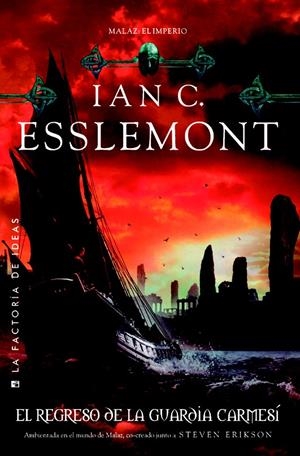 EL REGRESO DE LA GUARDIA CARMESÍ | 9788490180549 | ESSLEMONT, IAN C. | Galatea Llibres | Llibreria online de Reus, Tarragona | Comprar llibres en català i castellà online