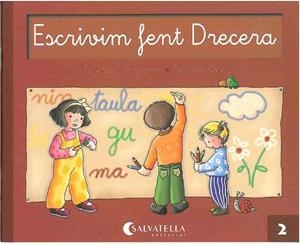 ESCRIVIM FENT DRECERA 2 | 9788472104693 | SANMARTIN, TERESA | Galatea Llibres | Llibreria online de Reus, Tarragona | Comprar llibres en català i castellà online