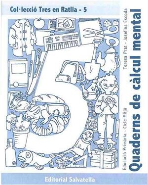 TRES EN RATLLA 5  | 9788484123347 | PRAT, TERESA | Galatea Llibres | Librería online de Reus, Tarragona | Comprar libros en catalán y castellano online