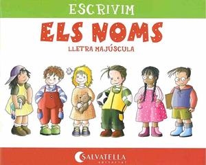 ESCRIVIM ELS NOMS (LLETRA MAJUSCULA) | 9788484120537 | SABATÉ RODIÉ, TERESA | Galatea Llibres | Llibreria online de Reus, Tarragona | Comprar llibres en català i castellà online