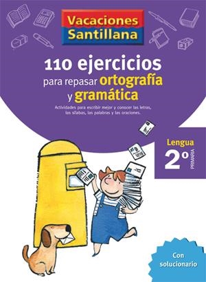 110 EJERCICIOS PARA REPASAR ORTOGRAFÍA Y GRAMÁTICA LENGUA 2 PRIMARIA VACACIONES SANTILLANA | 9788429407570 | VARIOS AUTORES | Galatea Llibres | Librería online de Reus, Tarragona | Comprar libros en catalán y castellano online