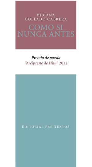 COMO SI NUNCA ANTES | 9788415576563 | COLLADO CABRERA, BIBIANA | Galatea Llibres | Llibreria online de Reus, Tarragona | Comprar llibres en català i castellà online