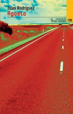 AGOSTO | 9788483811719 | RODRÍGUEZ, TXANI | Galatea Llibres | Llibreria online de Reus, Tarragona | Comprar llibres en català i castellà online