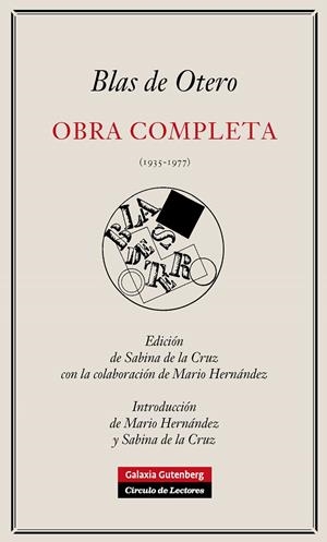 OBRA COMPLETA DE BLAS DE OTERO | 9788481099553 | OTERO, BLAS DE | Galatea Llibres | Llibreria online de Reus, Tarragona | Comprar llibres en català i castellà online