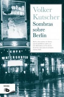 SOMBRAS SOBRE BERLIN | 9788498727777 | KUTSCHER, VOLKER | Galatea Llibres | Librería online de Reus, Tarragona | Comprar libros en catalán y castellano online