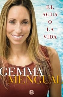 EL AGUA O LA VIDA | 9788466652797 | MENGUAL, GEMMA | Galatea Llibres | Llibreria online de Reus, Tarragona | Comprar llibres en català i castellà online