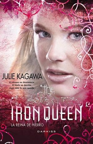 THE IRON QUEEN (LA REINA DE HIERRO) | 9788468724294 | KAGAWA, JULIE | Galatea Llibres | Llibreria online de Reus, Tarragona | Comprar llibres en català i castellà online