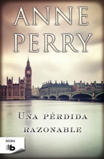 UNA PÉRDIDA RAZONABLE | 9788498727814 | PERRY, ANNE | Galatea Llibres | Librería online de Reus, Tarragona | Comprar libros en catalán y castellano online