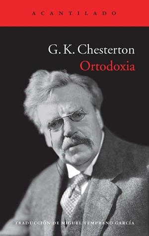 ORTODOXIA | 9788415689508 | CHESTERTON, G. K. | Galatea Llibres | Librería online de Reus, Tarragona | Comprar libros en catalán y castellano online
