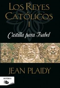 CASTILLA PARA ISABEL | 9788498728095 | PLAIDY, JEAN | Galatea Llibres | Librería online de Reus, Tarragona | Comprar libros en catalán y castellano online
