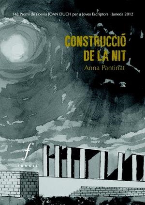 CONSTRUCCIÓ DE LA NIT | 9788493919399 | PANTINAT, ANNA | Galatea Llibres | Librería online de Reus, Tarragona | Comprar libros en catalán y castellano online