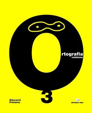 ORTOGRAFIA CATALANA 3 | 9788430708505 | CARME GARRIGA CURT/M. MONTSERRAT GIOL MACIP/NURIA SANCHEZ | Galatea Llibres | Librería online de Reus, Tarragona | Comprar libros en catalán y castellano online