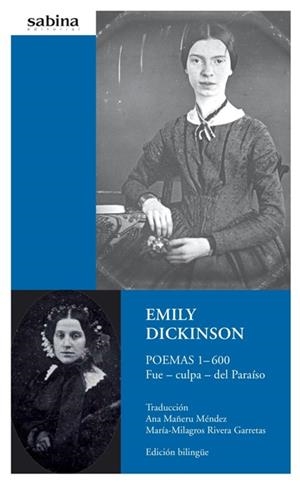 POEMAS 1-600. FUE - CULPA - DEL PARAÍSO | 9788493715977 | DICKINSON, EMILY | Galatea Llibres | Llibreria online de Reus, Tarragona | Comprar llibres en català i castellà online