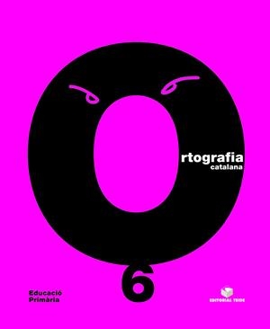 ORTOGRAFIA CATALANA 6 | 9788430708536 | CARME GARRIGA CURT/M. MONTSERRAT GIOL MACIP/NURIA SANCHEZ | Galatea Llibres | Librería online de Reus, Tarragona | Comprar libros en catalán y castellano online