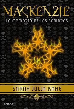 MACKENZIE 1: LA MEMORIA DE LAS SOMBRAS | 9788468308418 | KANE, SARAH JULIA | Galatea Llibres | Llibreria online de Reus, Tarragona | Comprar llibres en català i castellà online