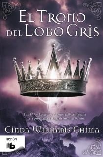 EL TRONO DEL LOBO GRIS | 9788498727548 | WILLIAMS CHIMA, CINDA | Galatea Llibres | Librería online de Reus, Tarragona | Comprar libros en catalán y castellano online