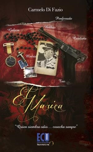 EL MARICA | 9788415613596 | CARMELO DI FAZIO | Galatea Llibres | Librería online de Reus, Tarragona | Comprar libros en catalán y castellano online