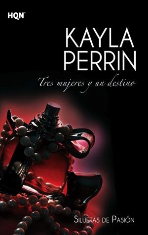 TRES MUJERES Y UN DESTINO | 9788468724270 | PERRIN, KAYLA | Galatea Llibres | Librería online de Reus, Tarragona | Comprar libros en catalán y castellano online