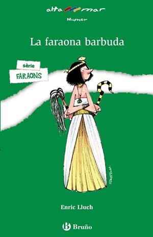 LA FARAONA BARBUDA | 9788421698754 | LLUCH, ENRIC | Galatea Llibres | Llibreria online de Reus, Tarragona | Comprar llibres en català i castellà online