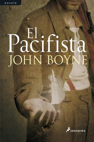EL PACIFISTA | 9788498385168 | BOYNE, JOHN | Galatea Llibres | Librería online de Reus, Tarragona | Comprar libros en catalán y castellano online