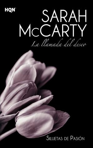 LA LLAMADA DEL DESEO | 9788468727479 | MCCARTY, SARAH | Galatea Llibres | Librería online de Reus, Tarragona | Comprar libros en catalán y castellano online