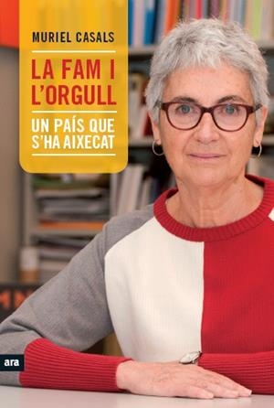 LA FAM I L'ORGULL | 9788415642329 | CASALS, MURIEL | Galatea Llibres | Llibreria online de Reus, Tarragona | Comprar llibres en català i castellà online