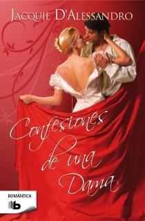 CONFESIONES DE UNA DAMA | 9788498727968 | D'ALESSANDRO, JACQUIE | Galatea Llibres | Llibreria online de Reus, Tarragona | Comprar llibres en català i castellà online