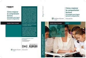 COMO MEJORAR LA COMPRENSION LECTORA. ESTRATEGIAS PARA LOGRAR LECTORES COMPETENTES | 9788499870175 | CALERO, ANDRES | Galatea Llibres | Librería online de Reus, Tarragona | Comprar libros en catalán y castellano online