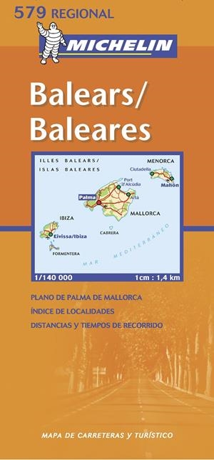 BALEARES MAPA REGIONAL 1:140 000 MICHELIN | 9782067100985 | VARIOS AUTORES | Galatea Llibres | Librería online de Reus, Tarragona | Comprar libros en catalán y castellano online