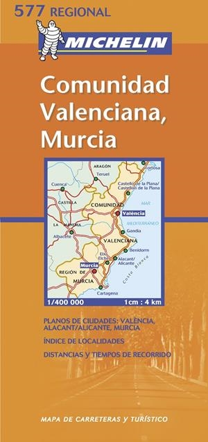 COMUNIDAD VALENCIANA MURCIA MAPA REGIONAL 1:400 000 MICHELIN | 9782061009116 | VARIOS AUTORES | Galatea Llibres | Librería online de Reus, Tarragona | Comprar libros en catalán y castellano online