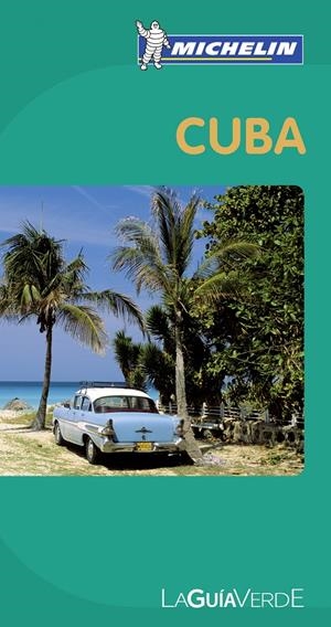CUBA GUÍA VERDE | 9782067167315 | Galatea Llibres | Llibreria online de Reus, Tarragona | Comprar llibres en català i castellà online