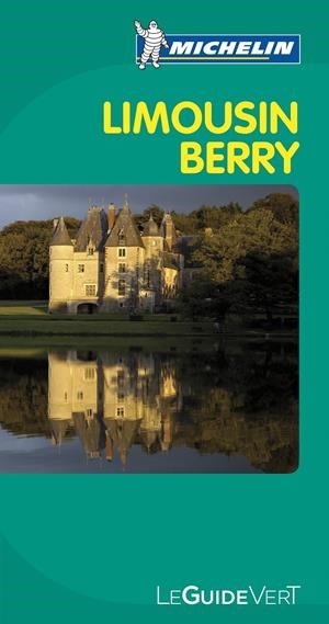 GUÍA VERDE LIMOUSIN BERRY | 9782067154094 | Galatea Llibres | Librería online de Reus, Tarragona | Comprar libros en catalán y castellano online