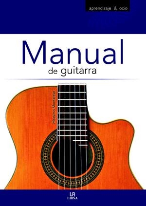 MANUAL DE GUITARRA | 9788466226974 | MONTARESE, MASSIMO | Galatea Llibres | Librería online de Reus, Tarragona | Comprar libros en catalán y castellano online