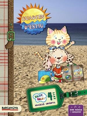 QUADERN D'ESTIU 4 ANYS RALET, RALET | 9788448931605 | BALDÓ, ESTEL/GIL, ROSA/SOLIVA, MARIA | Galatea Llibres | Llibreria online de Reus, Tarragona | Comprar llibres en català i castellà online