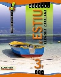 QUADERN D'ESTIU 3 ESO. LLENGUA CATALANA | 9788448925840 | LLOMPART I MAS, IGNASI | Galatea Llibres | Librería online de Reus, Tarragona | Comprar libros en catalán y castellano online