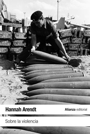 SOBRE LA VIOLENCIA | 9788420675855 | ARENDT, HANNAH | Galatea Llibres | Llibreria online de Reus, Tarragona | Comprar llibres en català i castellà online
