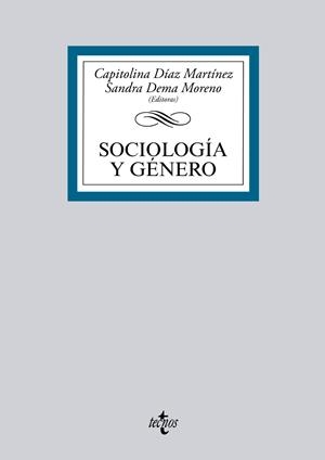SOCIOLOGÍA Y GÉNERO | 9788430958108 | DÍAZ MARTÍNEZ, CAPITOLINA/DEMA MORENO, SANDRA/COBO BEDIA, ROSA/TORNS MARTÍN, TERESA/RECIO CÁCERES, C | Galatea Llibres | Librería online de Reus, Tarragona | Comprar libros en catalán y castellano online