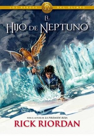 EL HIJO DE NEPTUNO (LOS HÉROES DEL OLIMPO, 2) | 9788415580713 | RIORDAN, RICK | Galatea Llibres | Librería online de Reus, Tarragona | Comprar libros en catalán y castellano online