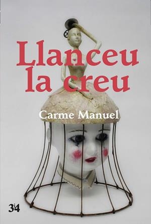 LLANCEU LA CREU | 9788475029238 | CARME MANUEL | Galatea Llibres | Llibreria online de Reus, Tarragona | Comprar llibres en català i castellà online